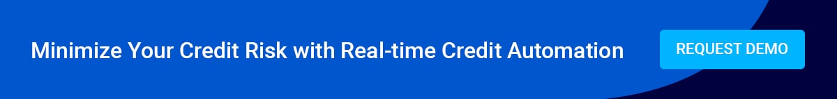 Minimize your credit risk with real-time credit automation.