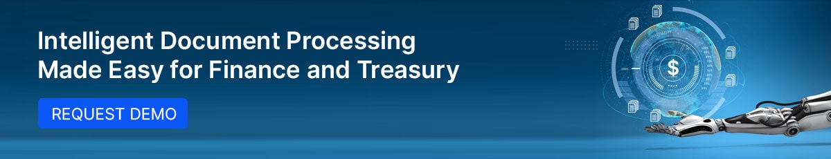 Intelligent document processing made easy for finance and treasury