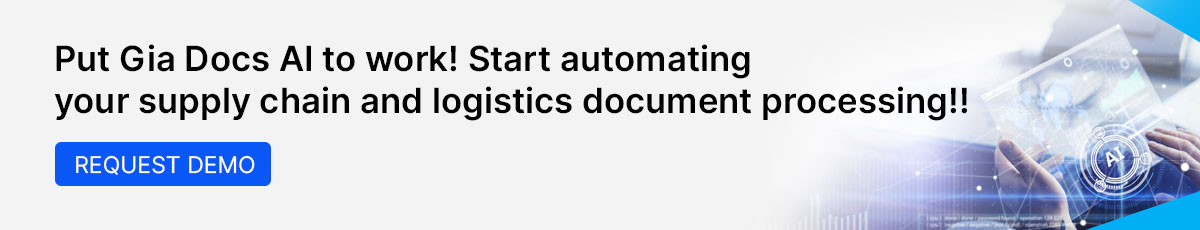 Put Gia Docs AI to work! Start automating your supply chain and logistics document processing!!