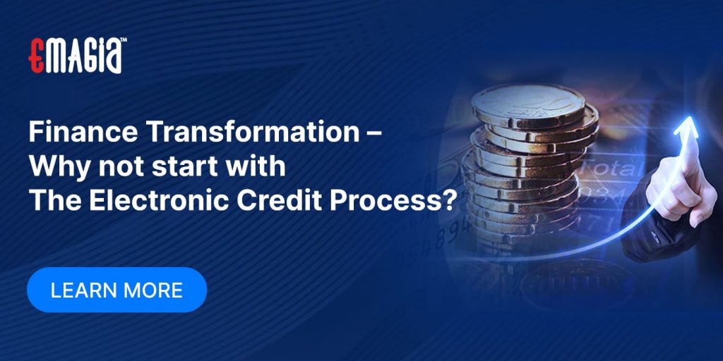 Finance Transformation - Why not start with The Electronic Credit Process?