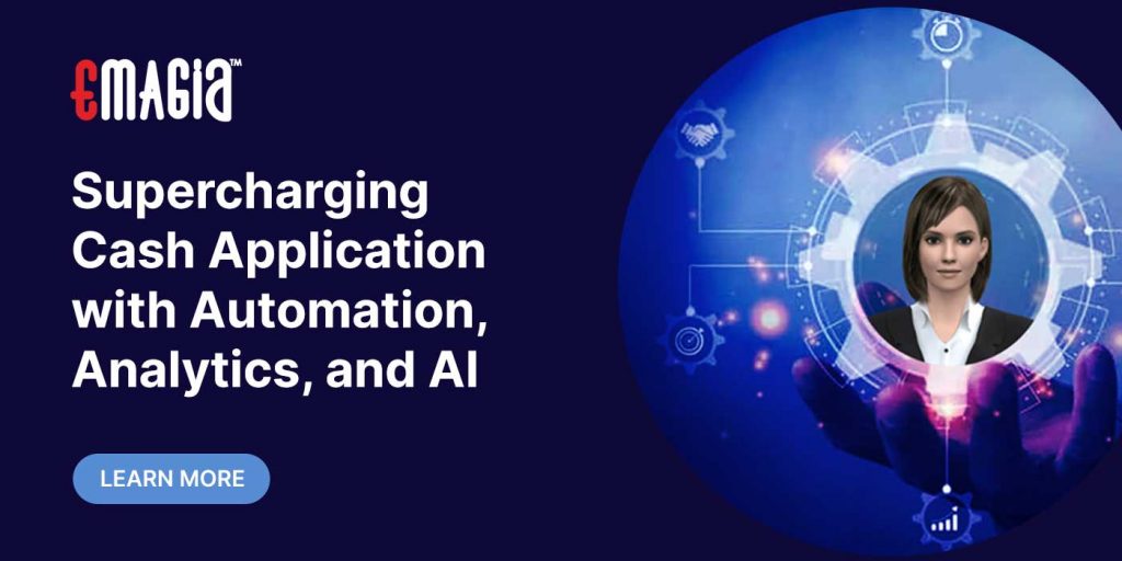 Supercharging Cash Application with Automation, Analytics, and AI