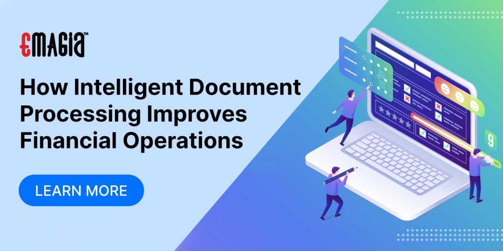 How Intelligent Document Processing Improves Financial Operations
