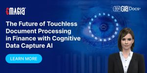 The Future of Touchless Document Processing in Finance with Cognitive Data Capture AI