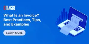 What is an Invoice? Best Practices, Tips, and Examples