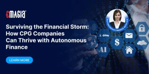 Surviving the Financial Storm: How CPG Companies Can Thrive with Autonomous Finance