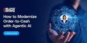 How to Modernize Order-to-Cash with Agentic AI