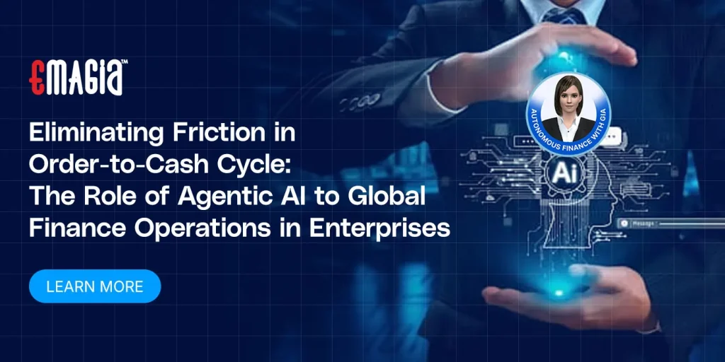 eliminating friction in o2c cycle