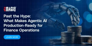Past the Hype: What Makes Agentic AI Production-Ready for Finance Operations