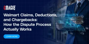 Walmart Claims, Deductions, and Chargebacks: How the Dispute Process Actually Works