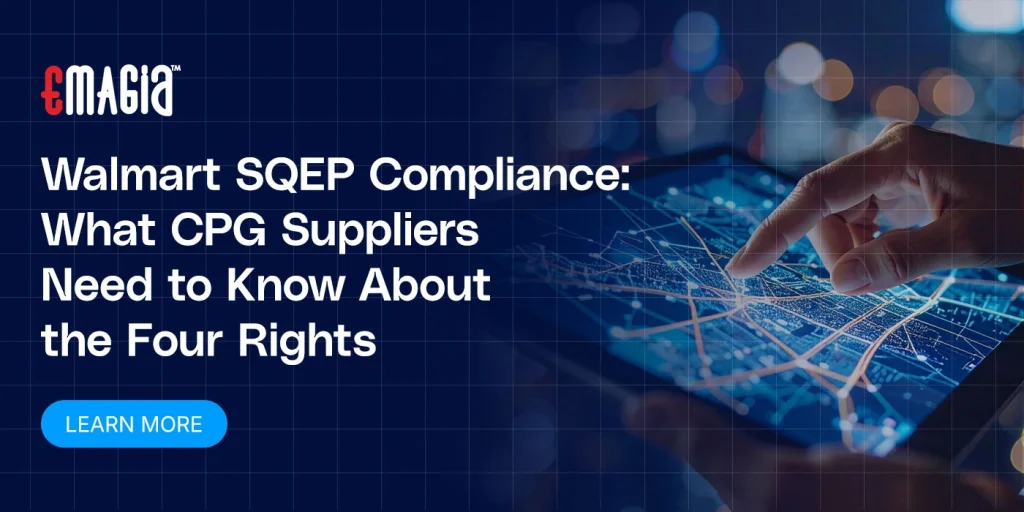 Walmart SQEP Compliance: What CPG Suppliers Need to Know About the Four Rights