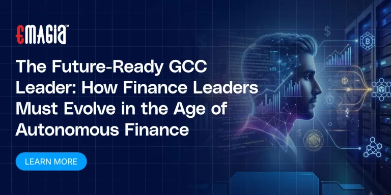The Future-Ready GCC Leader: How Finance Leaders Must Evolve in the Age of Autonomous Finance