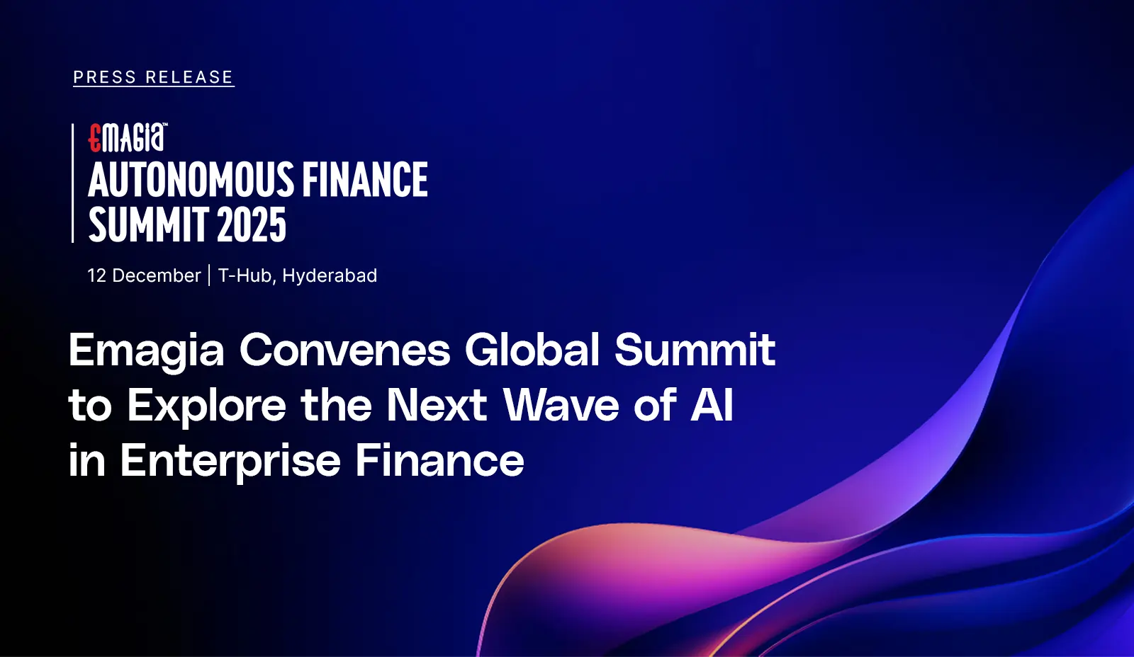 Emagia Convenes Global Summit to Explore the Next Wave of AI in Enterprise Finance 1 Emagia Convenes Global Summit to Explore the Next Wave of AI in Enterprise Finance