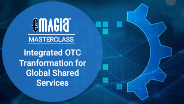 Integrated OTC Transformation for Global Shared Services Organizations