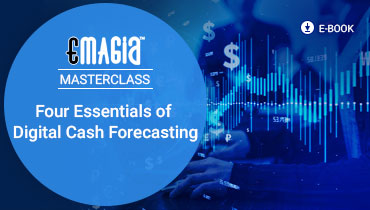 Four Essentials Of Digital Cash Forecasting