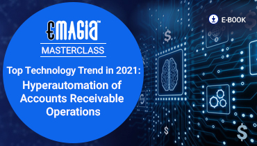 Top Technology Trend in 2021: Hyperautomation of Accounts Receivable Operations