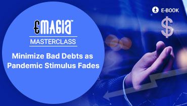 Minimize Bad Debts as Pandemic Stimulus Fades