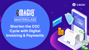 Shorten the O2C Cycle with Digital Invoicing & Payments