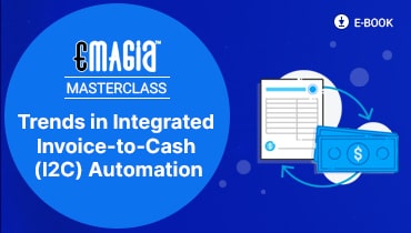 2024 Trends in Integrated <br>Invoice-to-Cash (I2C) Automation