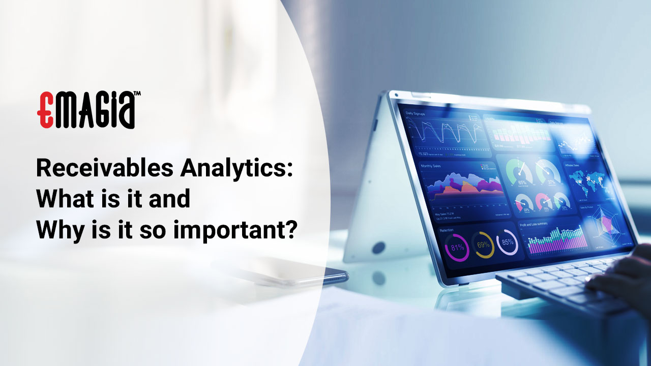 Receivables Analytics: What is it and Why is it so important?