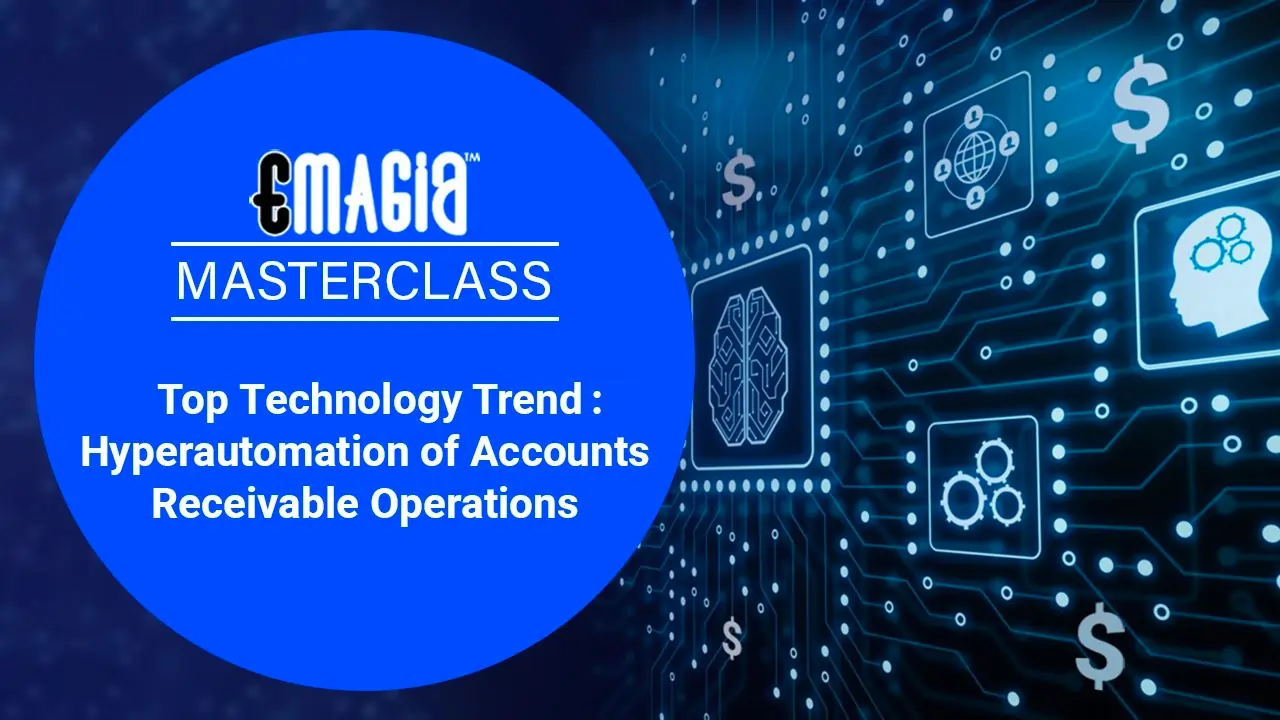Top Technology Trend: Hyperautomation of Accounts Receivable Operations