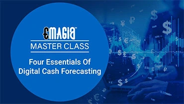 Four Essentials Of Digital Cash Forecasting