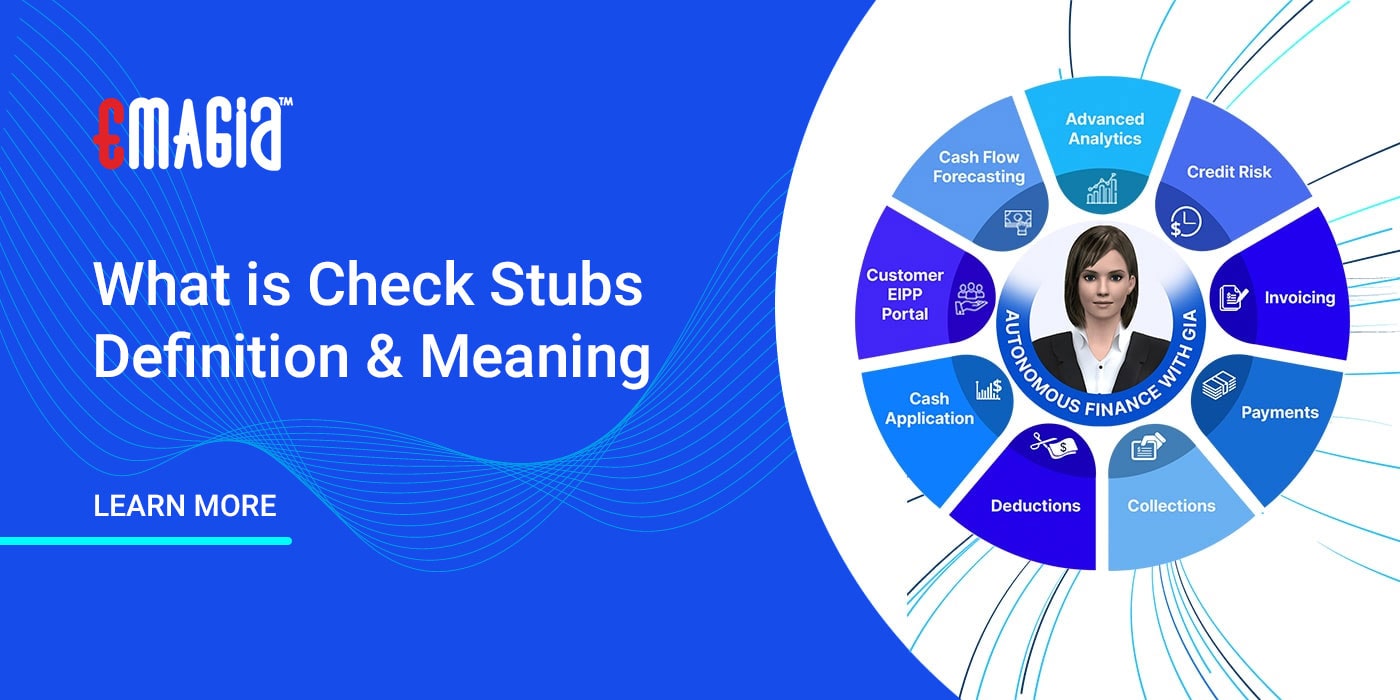 What is Check Stubs Definition & Meaning | Emagia
