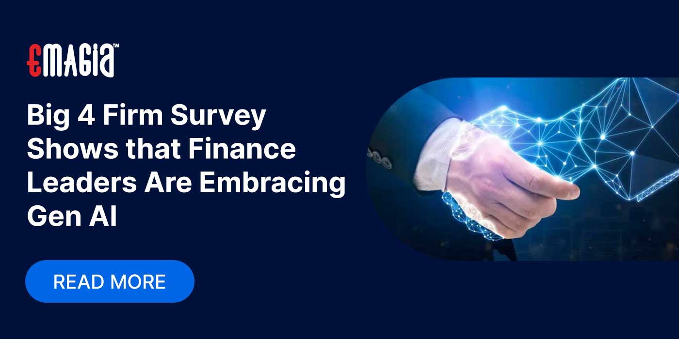 Big 4 Firm Survey Shows that Finance Leaders Are Embracing Gen AI