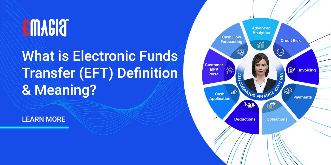 What is Electronic Funds Transfer (EFT) Definition & Meaning