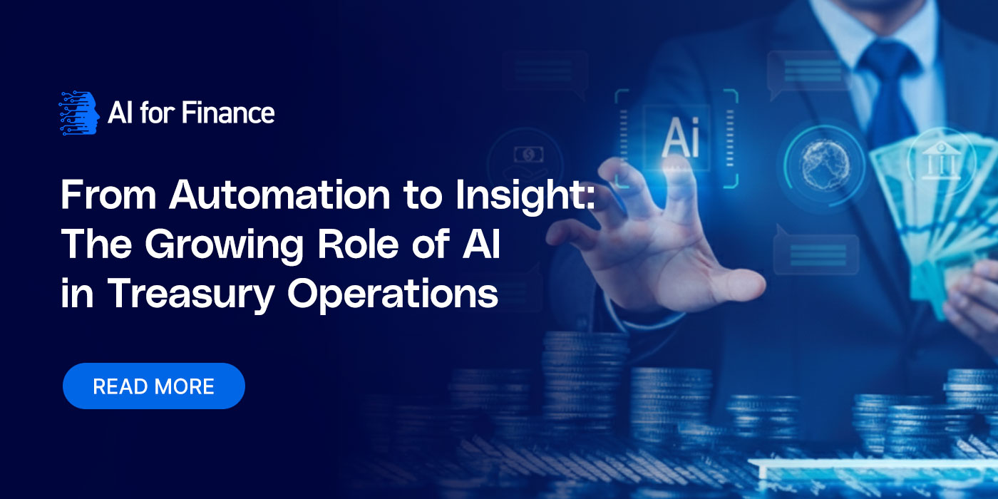 From Automation to Insight: The Growing Role of AI in Treasury Operations