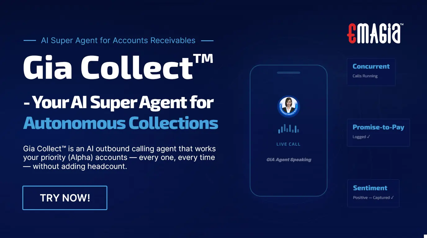 Gia Collect : Your AI Super Agent for Autonomous Collections