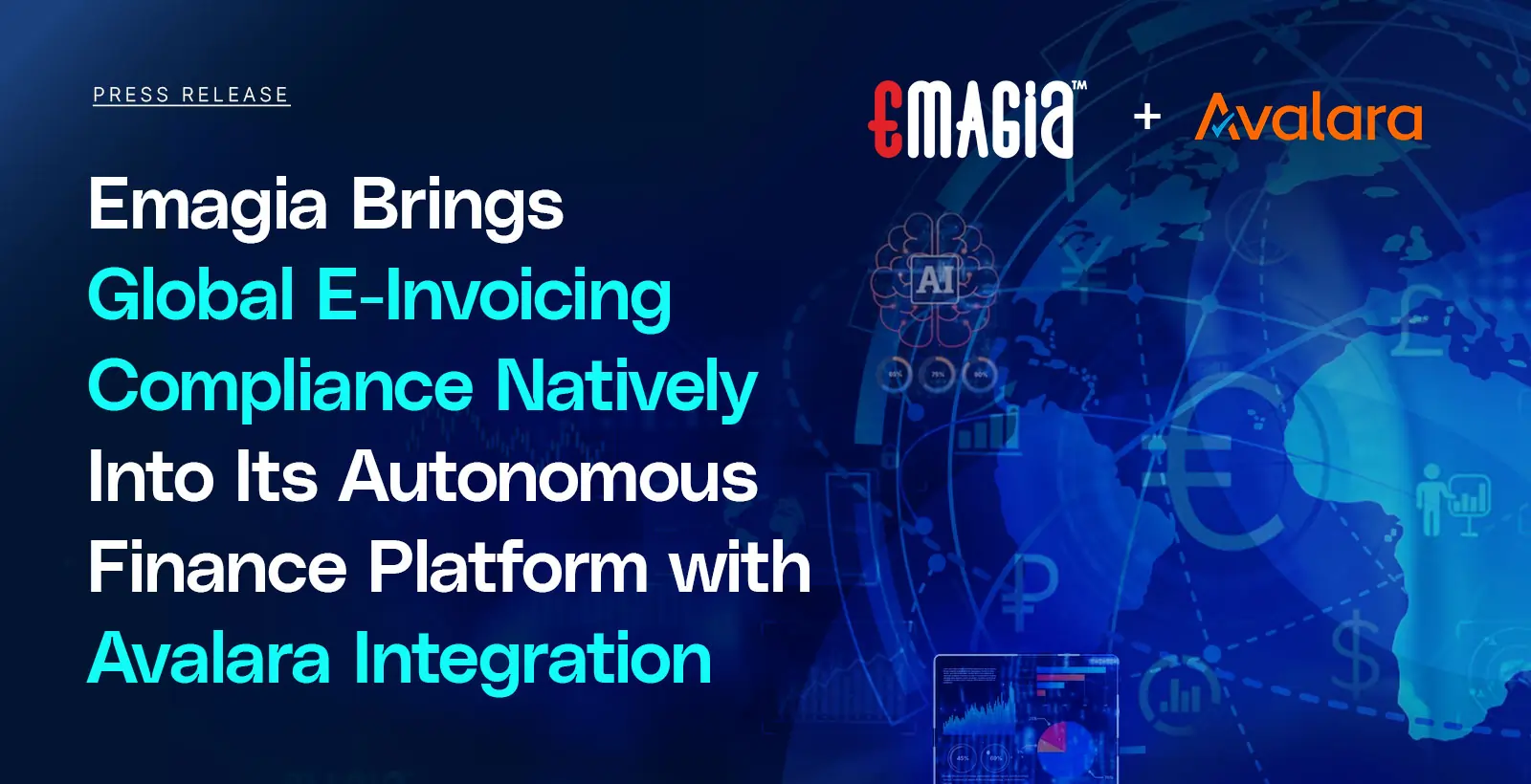 Emagia Brings Global E-Invoicing Compliance Natively Into Its Autonomous Finance Platform with Avalara Integration