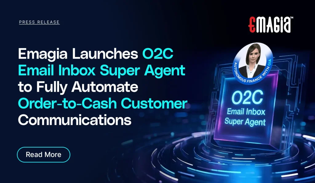 O2C Email Inbox Super Agent to Fully Automate Order-to-Cash Customer Communications